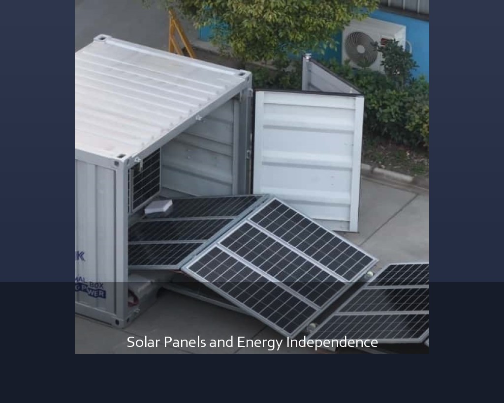 Solar Panels and Energy Independence